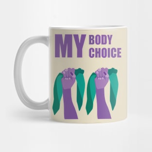 My Body My Choice mode purple Mug